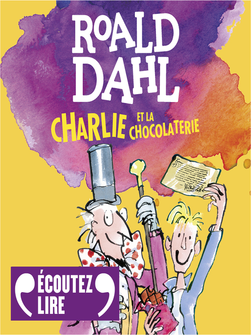 Title details for Charlie et la chocolaterie by Roald Dahl - Wait list